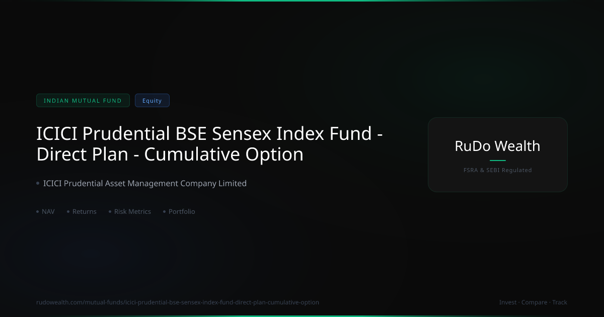 ICICI Prudential BSE Sensex Index Fund Direct Plan Cumulative Option ...