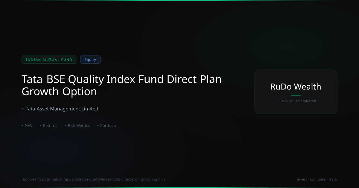 Tata BSE Quality Index Fund Direct Plan Growth Option: NAV, Returns vs ...